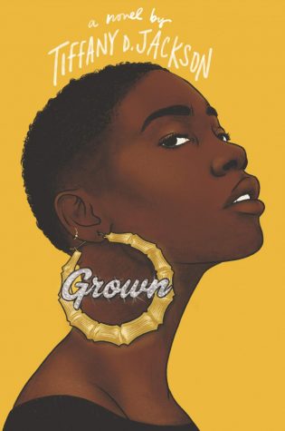 Grown is a young adult novel and New York Times Bestseller written by Tiffany D. Jackson.