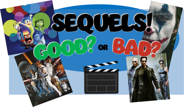 Sequels! 2 Good? or Not 4 You?